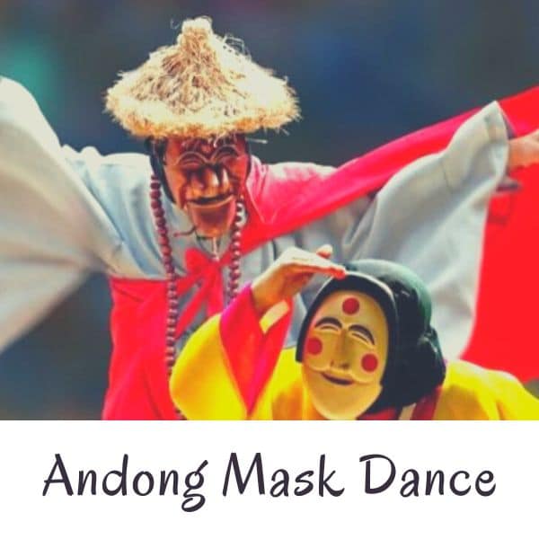 Complete South Korea Travel Guide 2024: Korean Travel Tips 106 Andong Mask Dance Festival In Korea (1)