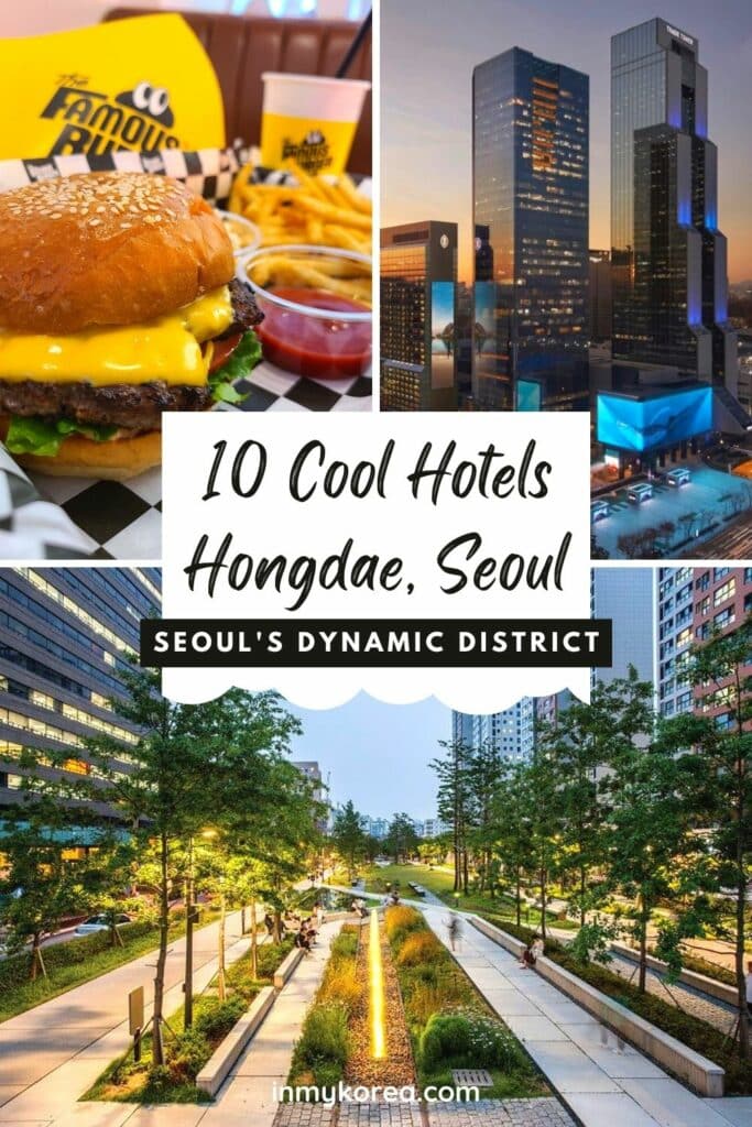 10 Best Hotels In Hongdae 2024: Seoul's Coolest District 7 Best Hotels In Hongdae Pin 1