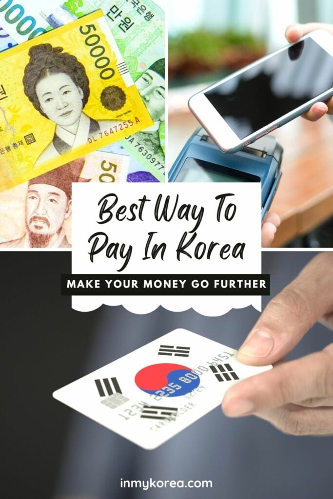 How To Pay In Korea: Cash, Card And Other Payment Methods 14 Best Way To Pay In Korea Pin 3