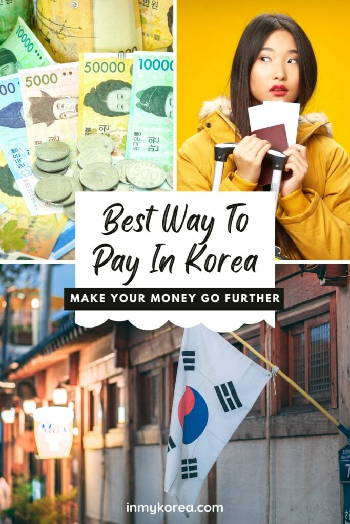 How To Pay In Korea: Cash, Card And Other Payment Methods 16 Best Way To Pay In Korea Pin 1