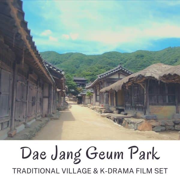 Complete South Korea Travel Guide 2024: Korean Travel Tips 79 Dae Jang Geum Park In Korea
