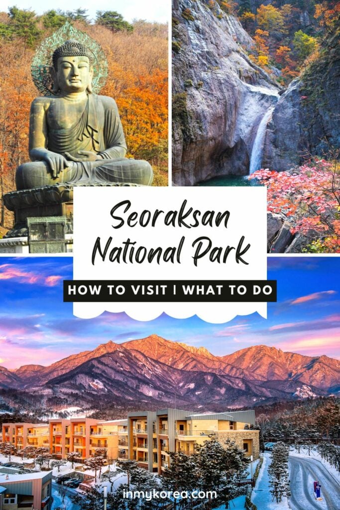 Hiking Seoraksan National Park And How To Get There 2024 50 Hiking Seoraksan National Park How To Get There Pin 2