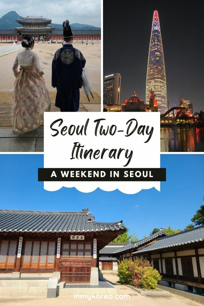 A Weekend In Seoul: Perfect Two Day Itinerary For Seoul 2024 26 How to spend a weekend in Seoul pin 4