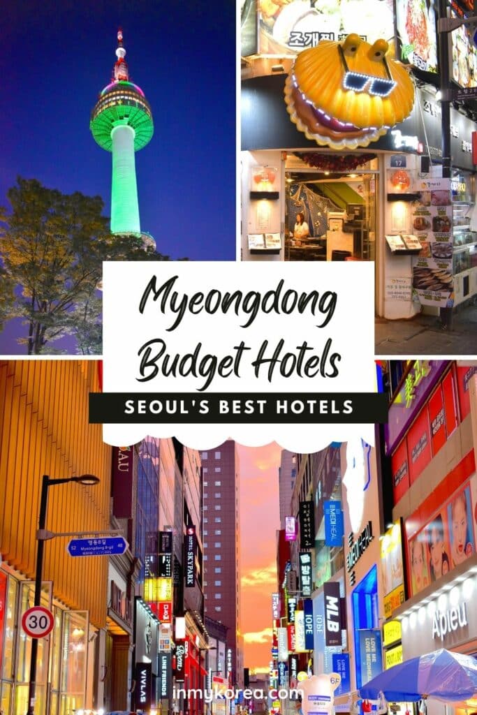 Best Hotels In Myeongdong: Where To Stay & 2024 Travel Guide 33 Top 10 Budget Hotels In Myeongdong: Best Stays Under $100 Pin 1