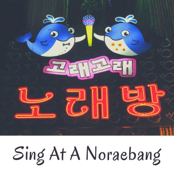 Complete South Korea Travel Guide 2024: Korean Travel Tips 95 Korean Karaoke Noraebang Sign