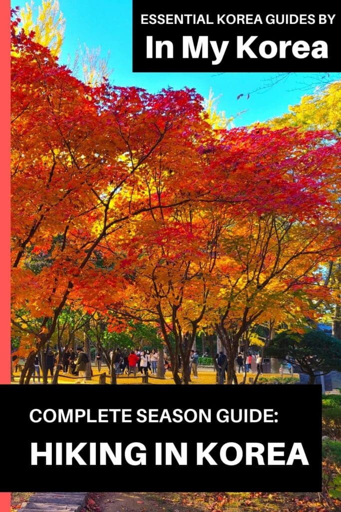 When To Go Hiking In Korea: Seasonal Hiking Guide 2024 17 When To Go Hiking In Korea Pin 2