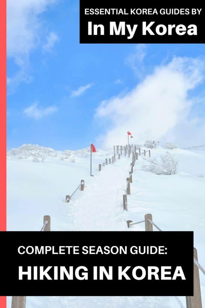 When To Go Hiking In Korea: Seasonal Hiking Guide 2024 18 When To Go Hiking In Korea Pin 3