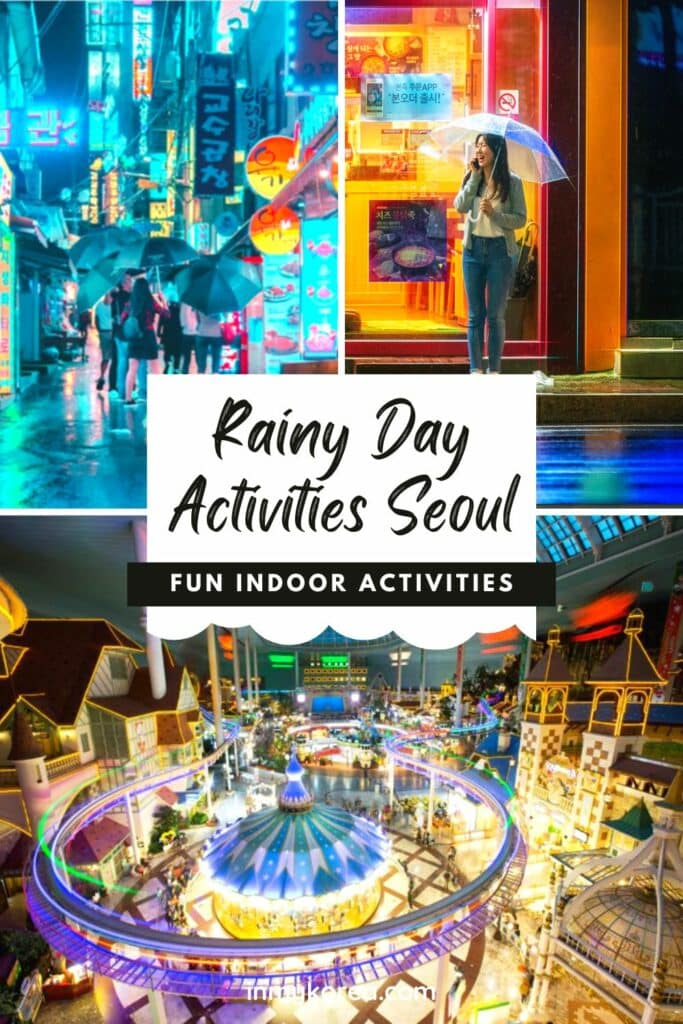 Rainy Day In Seoul: 50 Fun Indoor Activities In Seoul 2024 60 Rainy Day In Seoul Fun Indoor Activities In Seoul Pin 3