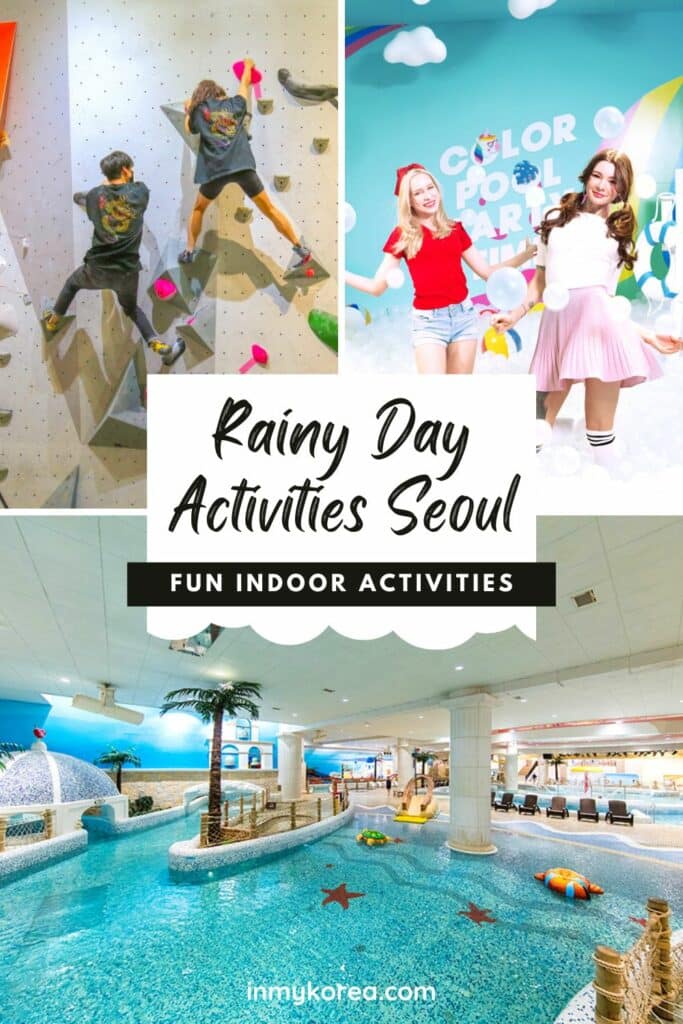 Rainy Day In Seoul: 50 Fun Indoor Activities In Seoul 2024 62 Rainy Day In Seoul Fun Indoor Activities In Seoul Pin 1
