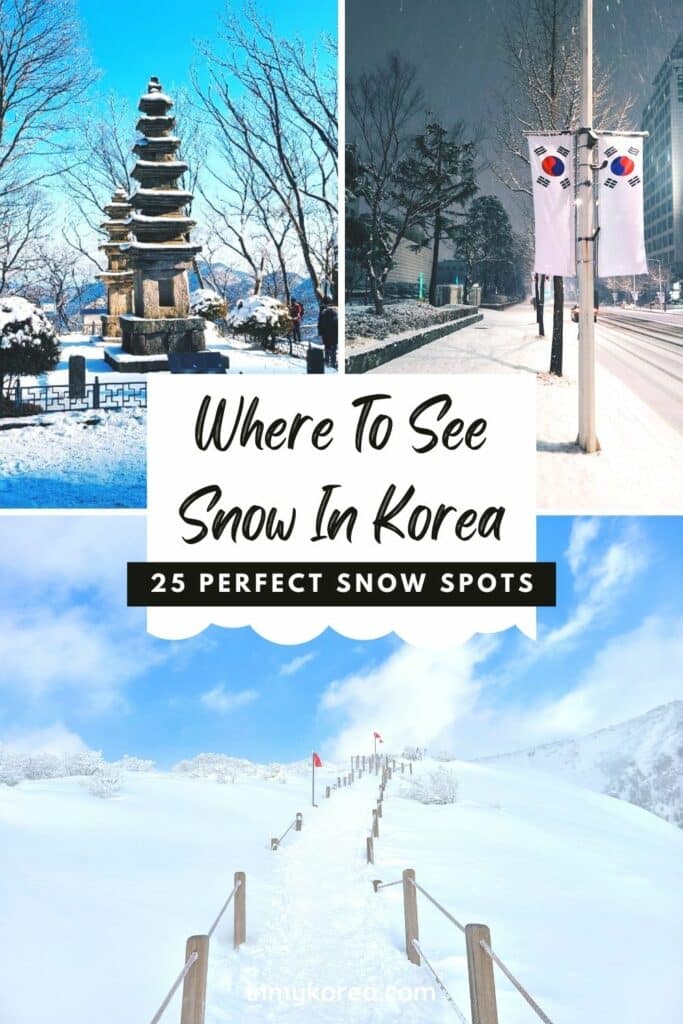 Where Does It Snow In Korea? Snow In Seoul And Korea 2024 40 Where does it snow in Korea Pin 2