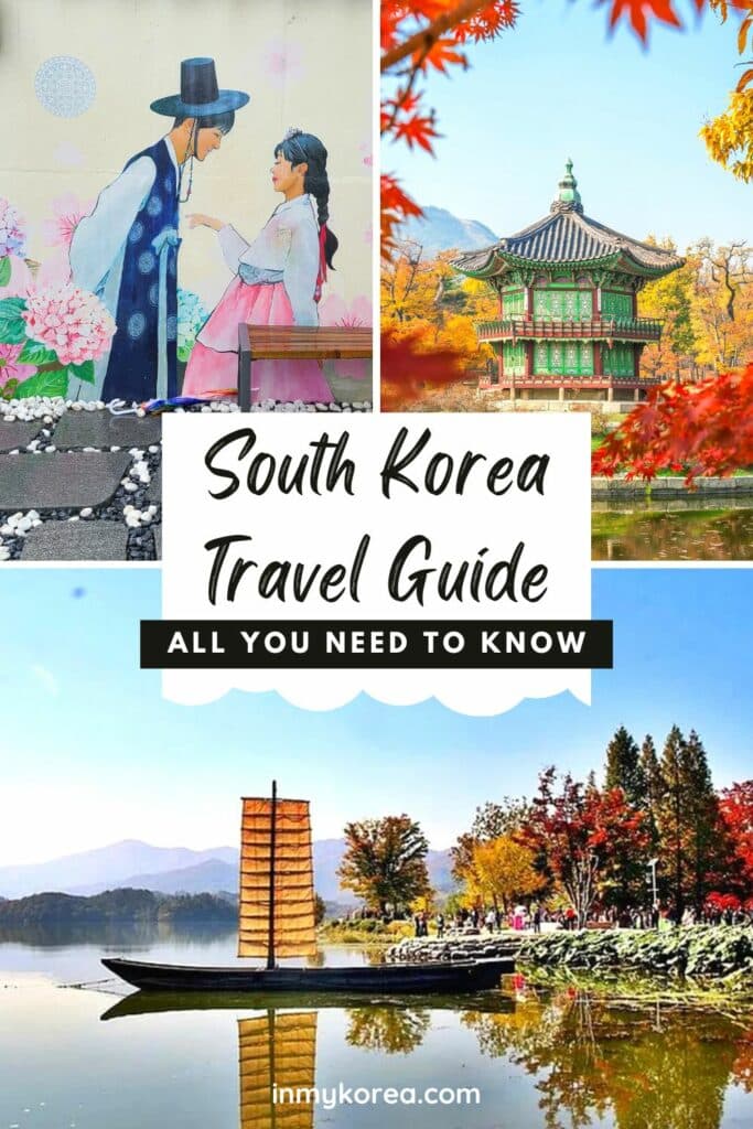 Complete South Korea Travel Guide 2024: Korean Travel Tips 125 South Korea Travel Guide For First Time Travellers Pin 1