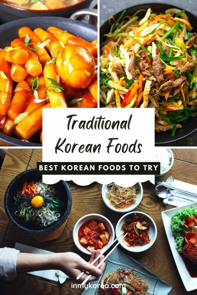 These 30 Traditional Korean Dishes Will Make You So Hungry! 31 Traditional Korean Dishes And Foods To Try In Korea Pin 1