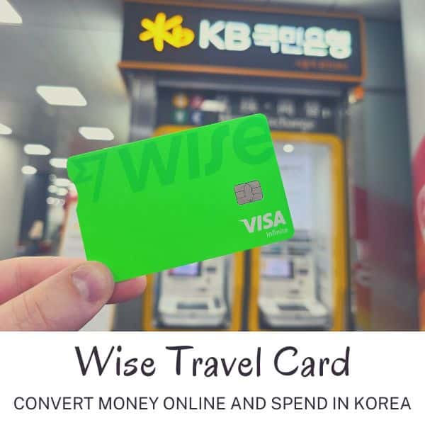 Complete South Korea Travel Guide 2024: Korean Travel Tips 43 Wise Travel Card for spending in Korea