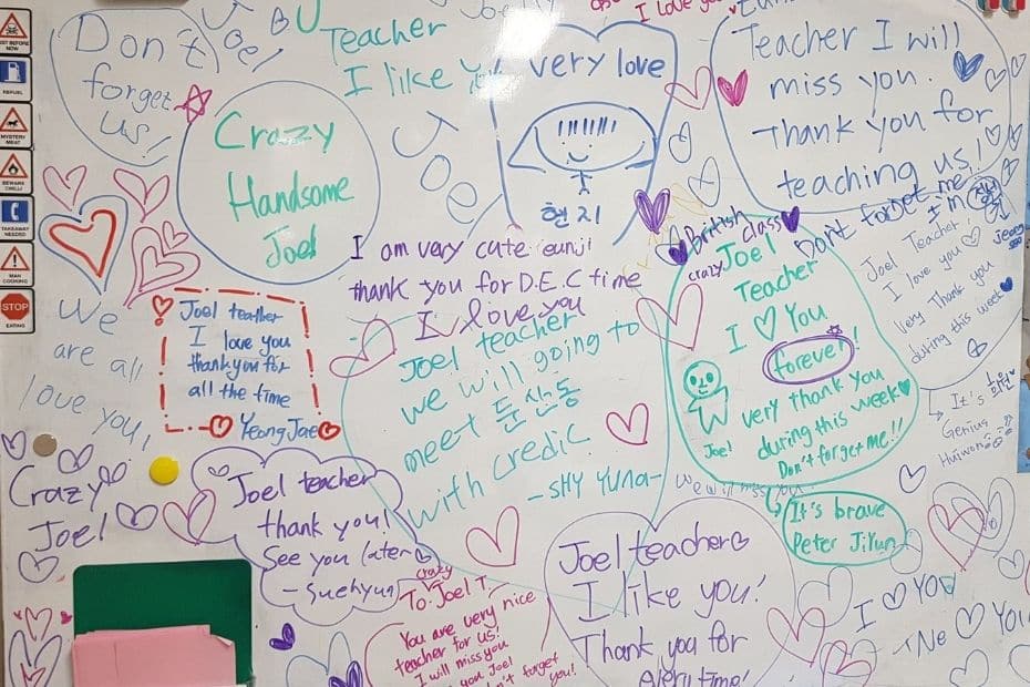 My EPIK Life: 5 Fun Years Teaching English In Korea 8 White board with lots of messages from students