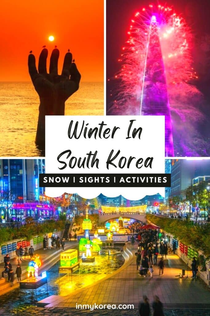 A Guide To Winter In Korea 2024: 20+ Best Winter Activities 29 Winter In Korea Winter Sights Activities Festivals Pin 3